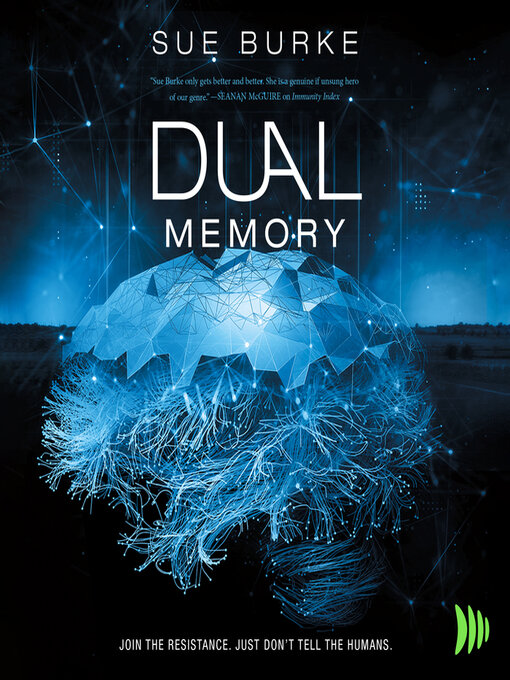 Title details for Dual Memory by Sue Burke - Available